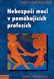 Nebezpečí moci v pomáhajících profesích