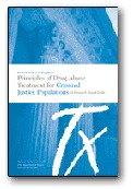 Principles of Drug Abuse Treatment for Criminal Justice Populations - A Research-Based Guide